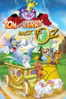 Tom & Jerry Back to Oz (2016)
