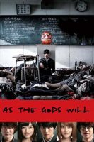 As the Gods Will (2014)