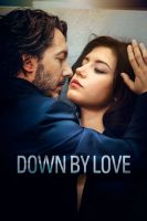 Down by Love (2016)