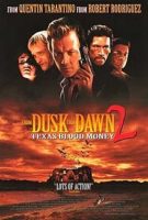 From Dusk Till Dawn 2: Texas Blood Money (1999)