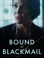 Bound by Blackmail (2022)