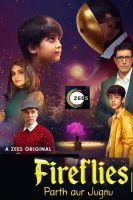 Fireflies: Parth aur Jugnu (2023)
