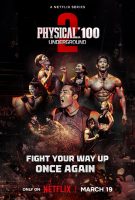 Physical: 100 Season 2 – Underground (2024) [Complete]