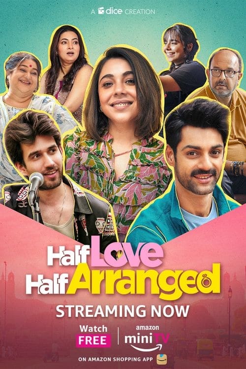 Half Love Half Arranged (2024) Season 1+ 2 Complete