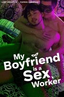 [18+] My Boyfriend is a Sex Worker (2024)