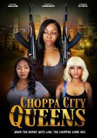 Choppa City Queens (2024)