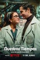 Our Times (2025) Nuestros Tiempos