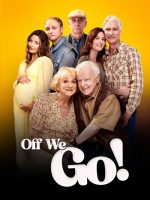 Off We Go (2025) Dalej jazda!